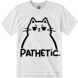 T-Shirt Pathetic Cat