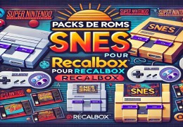 Téléchargez le Pack ROMs SNES dans le Pack ROMs Recalbox Cloud 2 To : Une Collection Ultime de Jeux Rétro